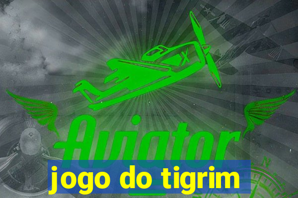 jogo do tigrim